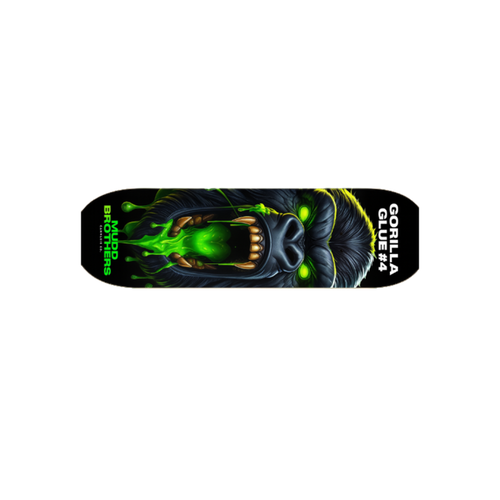 "GORILLA GLUE #4" Muddy Skateboard